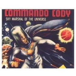 COMMANDO CODY: Sky Marshal of the Universe, 15 CHAPTER SERIAL, 1953
